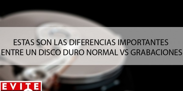 Disco duro videovigilancia vs normal